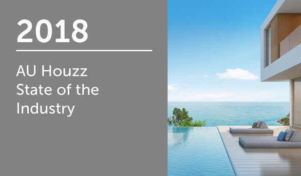 2018 Australia Houzz State of the Industry