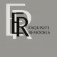 Exquisite Remodels LLC
