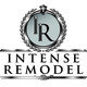 Intense Remodel