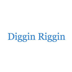 Diggin Riggin