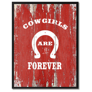 Cowgirls Are Forever Inspirational, Canvas, Picture Frame, 22"X29"