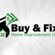 Buy & Fix Home Improvement LLC
