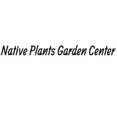 Native Plants Garden Center