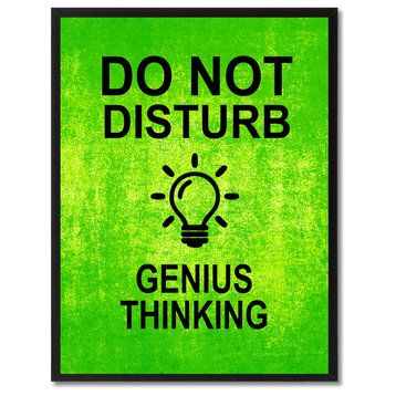 "Do Not Disturb Genius Thinking" Sign Green Canvas Print, Framed, 13"x17"