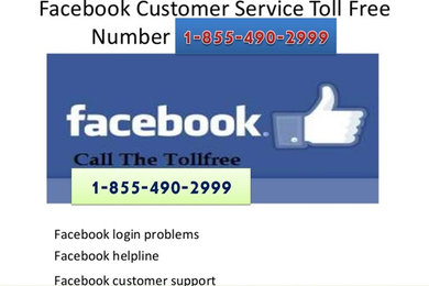 Facebook Customer Support number 1-855-490-2999 (toll-free) makes your Facebook