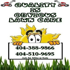 Quality Is Obvious Lawn Care