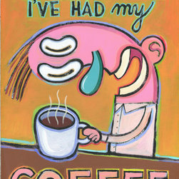 It Can Wait Until I've Had My Coffee - Limited Edition Humorous Giclee Prints - Products