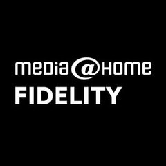 media@home FIDELITY