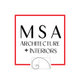 MSA ARCHITECTURE + INTERIORS MSA ARCHITECTURE + INTERIORS