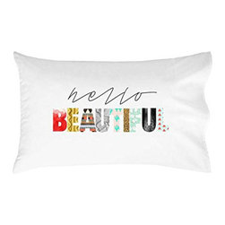 OH, SUSANNAH Hello Beautiful Pillow Case - Products