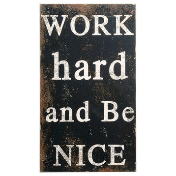 "Work Hard and Be Nice" Wood Wall Decor