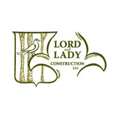 Lord & Lady Construction LLC