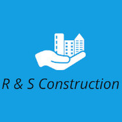 R and S Construction