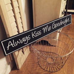 Hand Painted Sign - Wall Decor