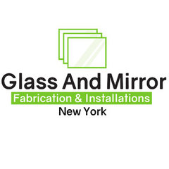 Glass And Mirror Fabrication & Installations New Y