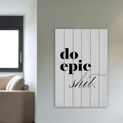 Do Epic Shit - Products
