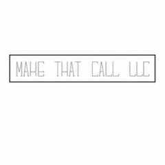 Make that Call LLC
