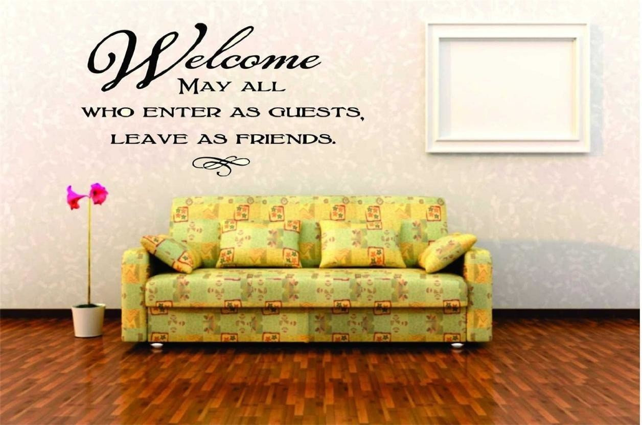May All Who Enter As Guests, Leave As Friends Friendship, 14x20", 14X20 ...