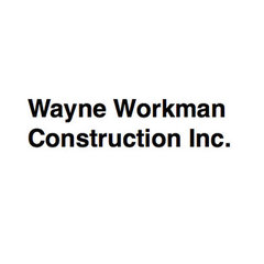 Wayne Workman Construction Inc.