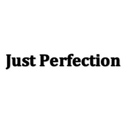 Just Perfection LLC