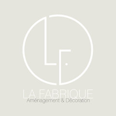 LA FABRIQUE, Aménagement & Décoration
