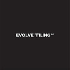 Evolve Tiling LLC
