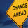 Change Ahead