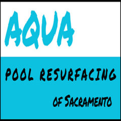Aqua Pool Resurfacing of Sacramento