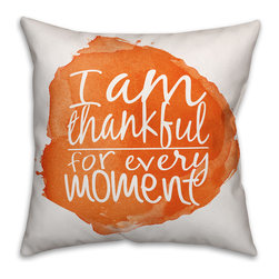 I Am Thankful for Every Moment Pillow - Products