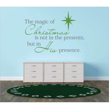 Decal, The Magic Of Christmas Is His Presence 22x30"