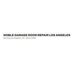 Noble Garage Door Repair Los Angeles