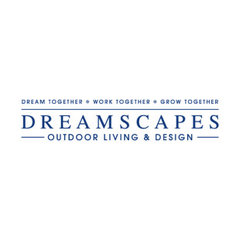 Dreamscapes Outdoor Living & Design