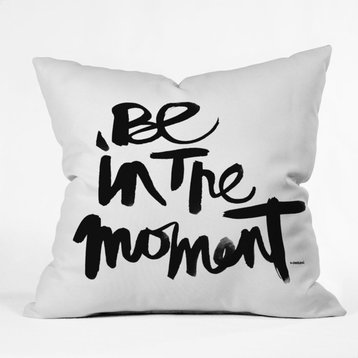 Kal Barteski Be In The Moment Outdoor Throw Pillow