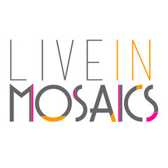 Live In Mosaics