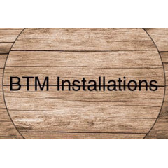 BTM Installations