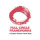 Full Circle Frameworks