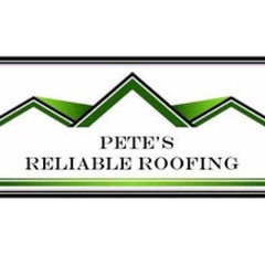 Pete's Reliable Roofing