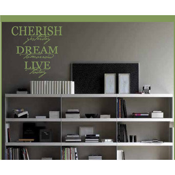 Cherish yesterday dream tomorrow live today Wall Decal