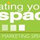 Creating Your Space