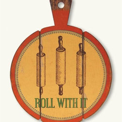 Roll With It Baker's Sign - Novelty Signs