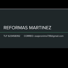 REFORMAS MARTÍNEZ