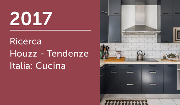 Ricerca Houzz - Tendenze Italia 2017: Cucina