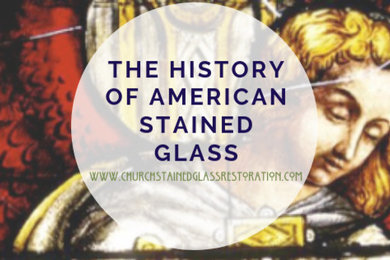 Stained Glass History