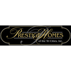 Prestige Homes of the Tri Cities, Inc