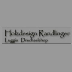 Holzdesign Randlinger