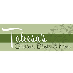 Taleesa's  Shutters & Blinds