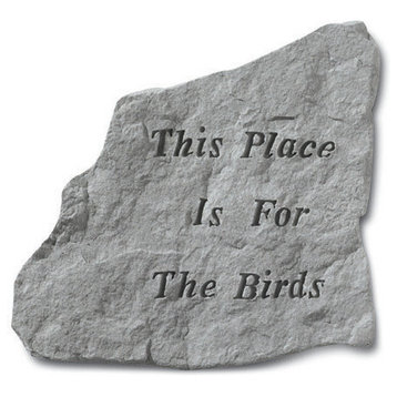 "This Place is for the Birds" Garden Stone