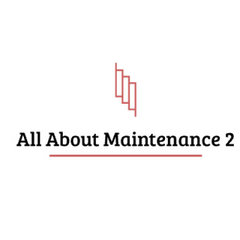All About Maintenance 2