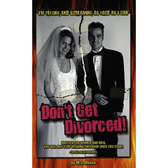 Don't Get Divorced