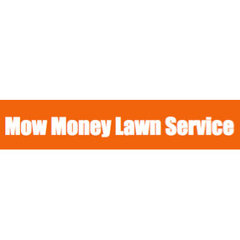 Mow Money Lawn Service